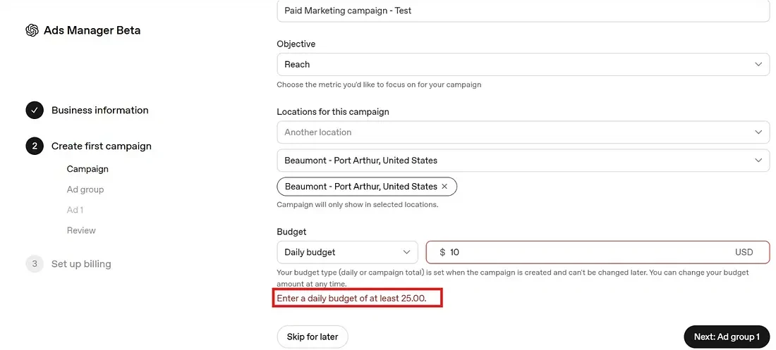 ChatGPT Ads campaign setup showing the error message: Enter a daily budget of at least 25.00
